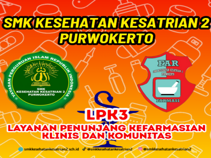 Kompetensi Keahlian Farmasi (LPK3)